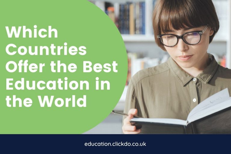 Which Countries Offer the Best Education in the World?