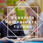 4 Top Benefits of Private Tutors working together with Teachers