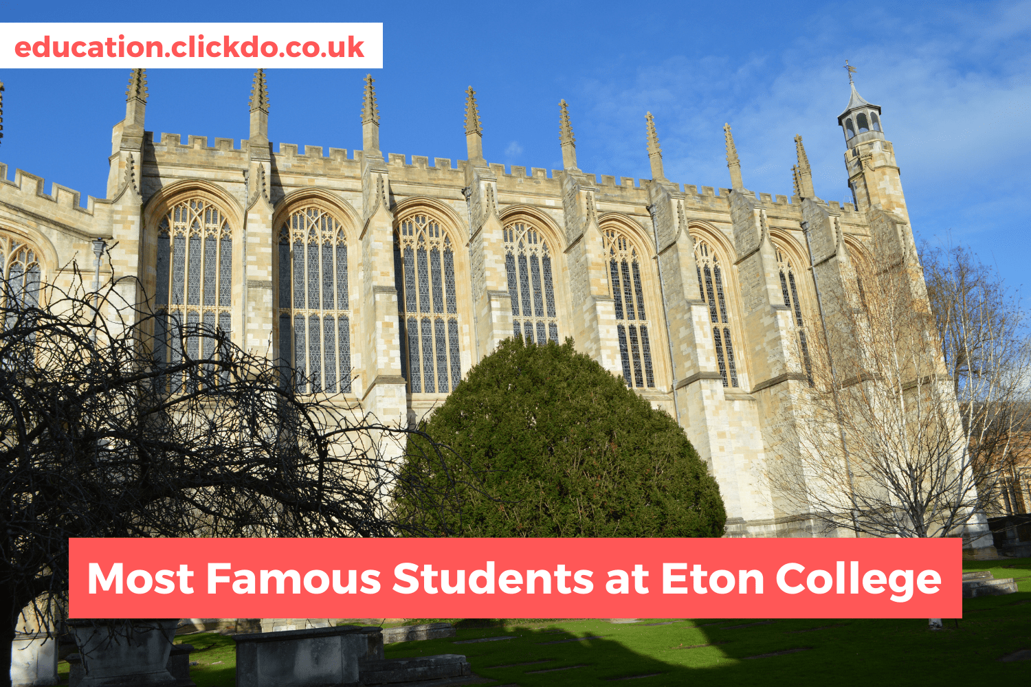 Most_Famous_Students_at_Eton_College