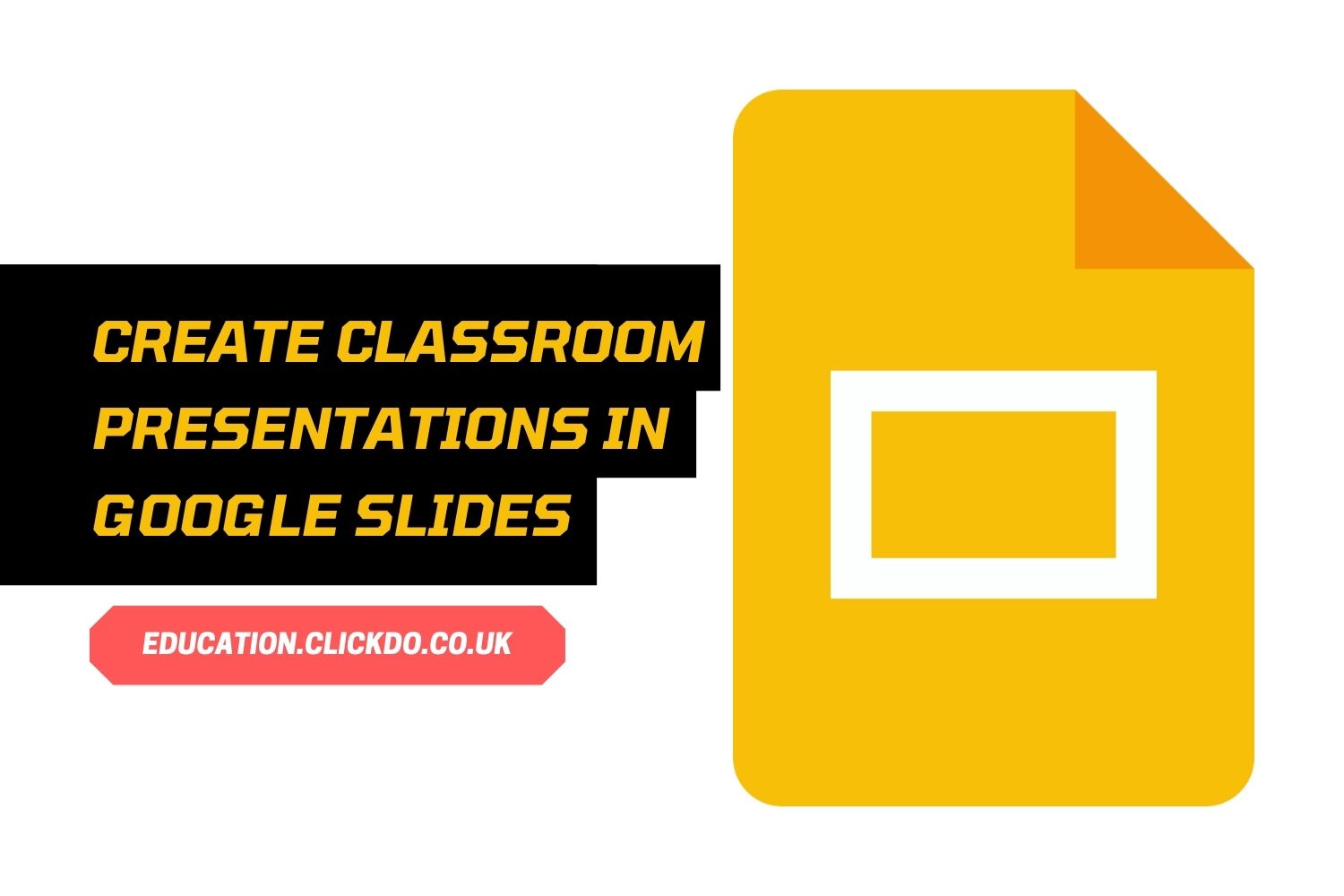 create-classroom-presentations-in-google-slides