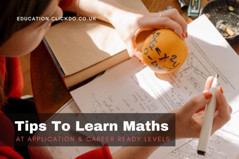 4 Tips To Learn Maths At Application & Career Ready Levels To Excel