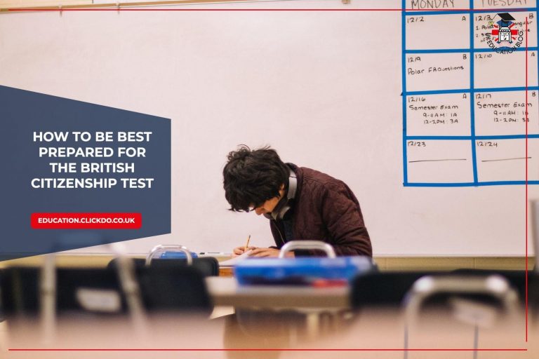 How to be Best Prepared for The British Citizenship Test?