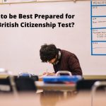 How to be best prepared for the British Citizenship Test