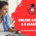 Online Courses and E-Learning