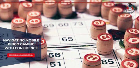 navigating-mobile-bingo-gaming-with-confidence