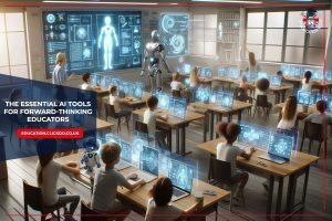 ai-tools-for-forward-thinking-educators