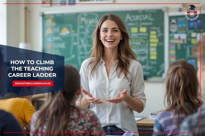 how-to-climb-the-teaching-career-ladder
