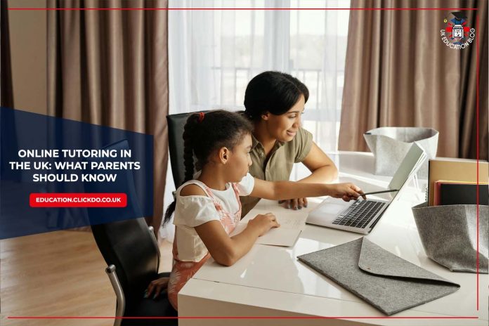what-parents-should-know-about-uk-online-tutoring