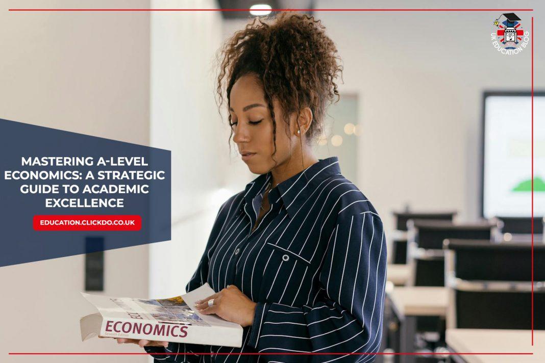 Mastering-A-Level-Economics-A-Strategic-Guide-to-Academic-Excellence