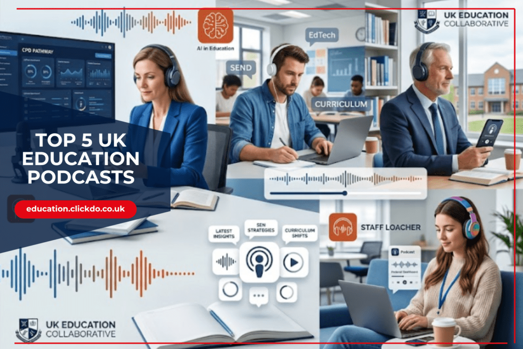 top-uk-education-podcasts.