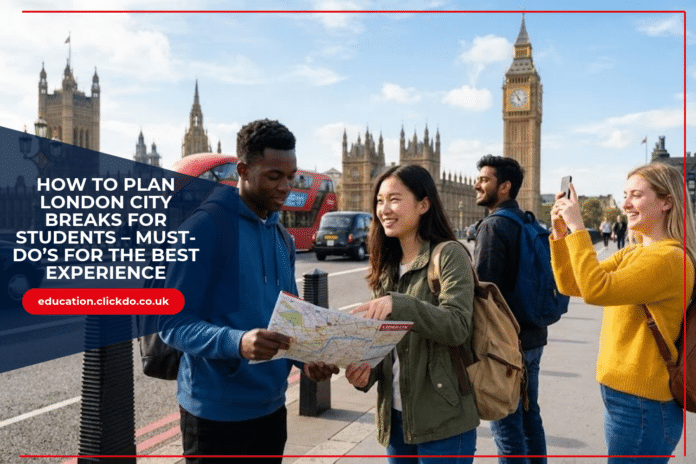 student-london-city-breaks-guide (1) student-london-city-breaks-guide